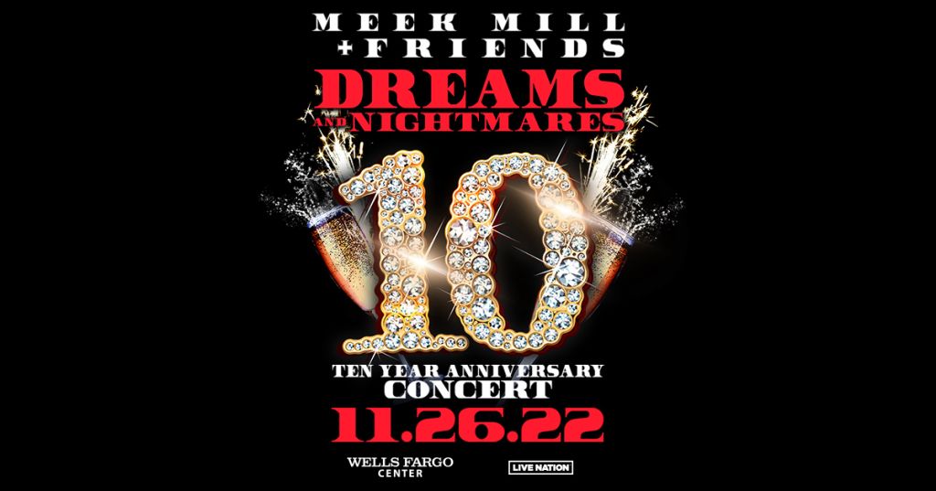 Meek Mill 10th yr Anniversary Concert