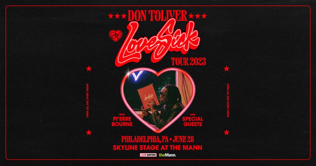 Don Toliver is going on tour! - Lock in with Mina SayWhat all week 10am-3pm for your chance to win tickets to Thee Love Sick Tour starring Don Toliver live at the Skyline Stage at the Mann Music Center on June 26th!