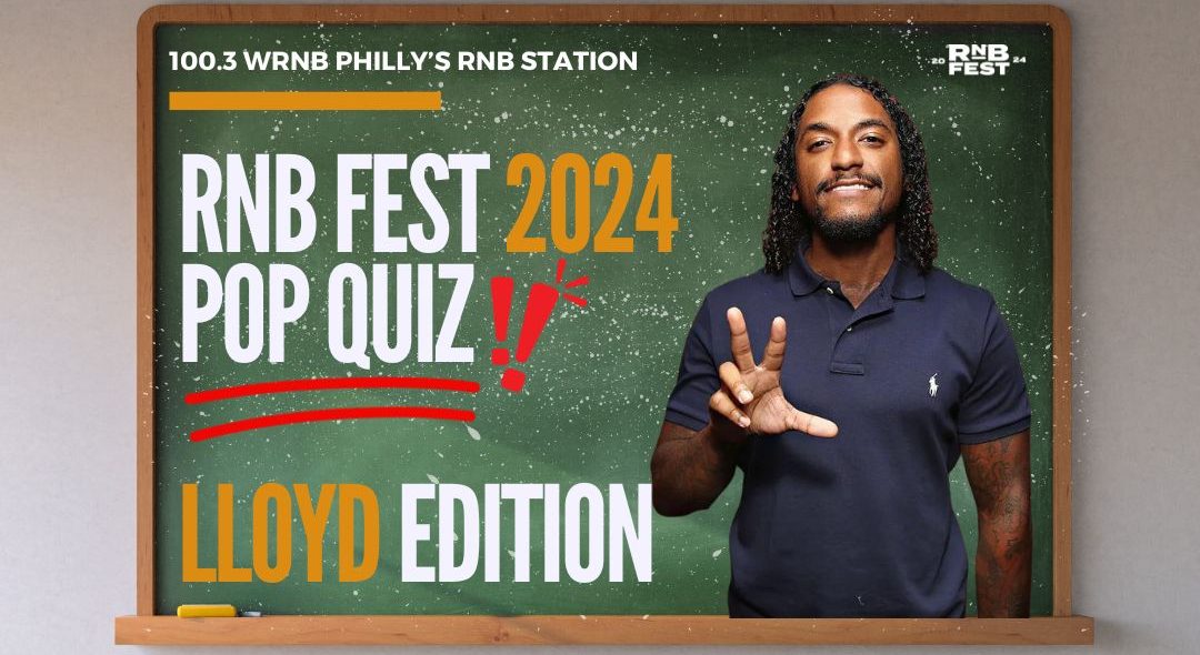 RNB FEST 2024 POP QUIZ LLOYD EDITION