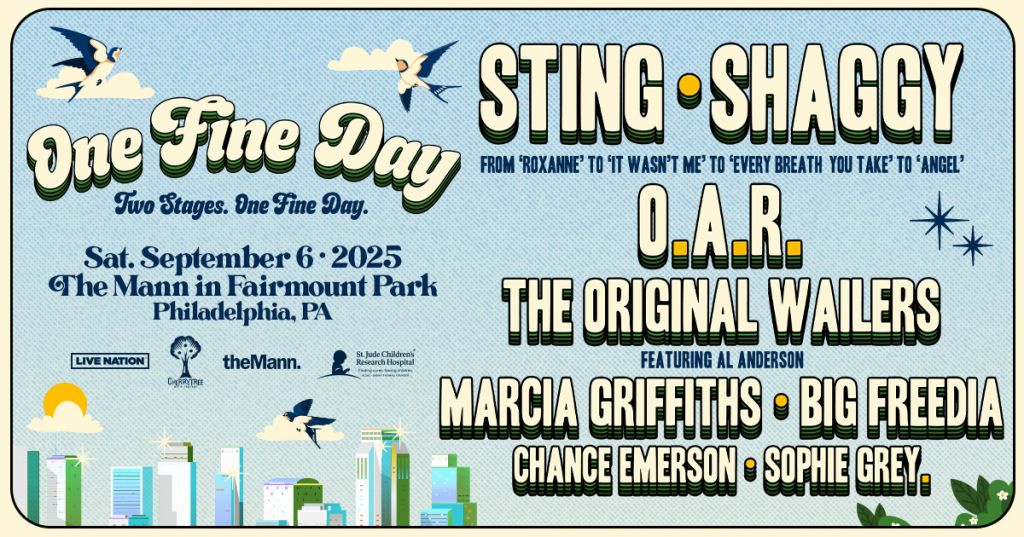 Enter to win tickets to One Fine Day Music Festival in Philly!