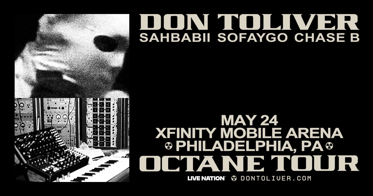 Enter to win passes to Don Toliver live at Xfinity Mobile Arena on May 24th!