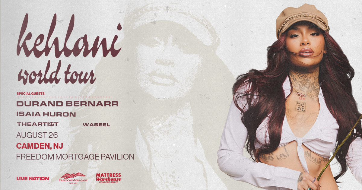 Get tickets to see Kehlani at Freedom Mortgage Pavilion