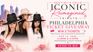 Destiny's Child tribute concert poster featuring the group's iconic members, with the text "ICONIC Reimagined" and "Philadelphia Ticket Giveaway".